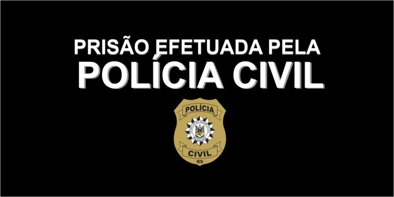 prisão efetuada pela polícia civil